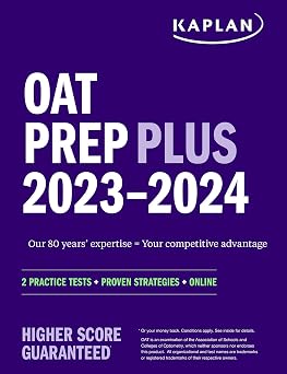 OAT Prep Plus 2023-2024 2 Practice Tests + Proven Strategies + Online Kaplan Test Prep