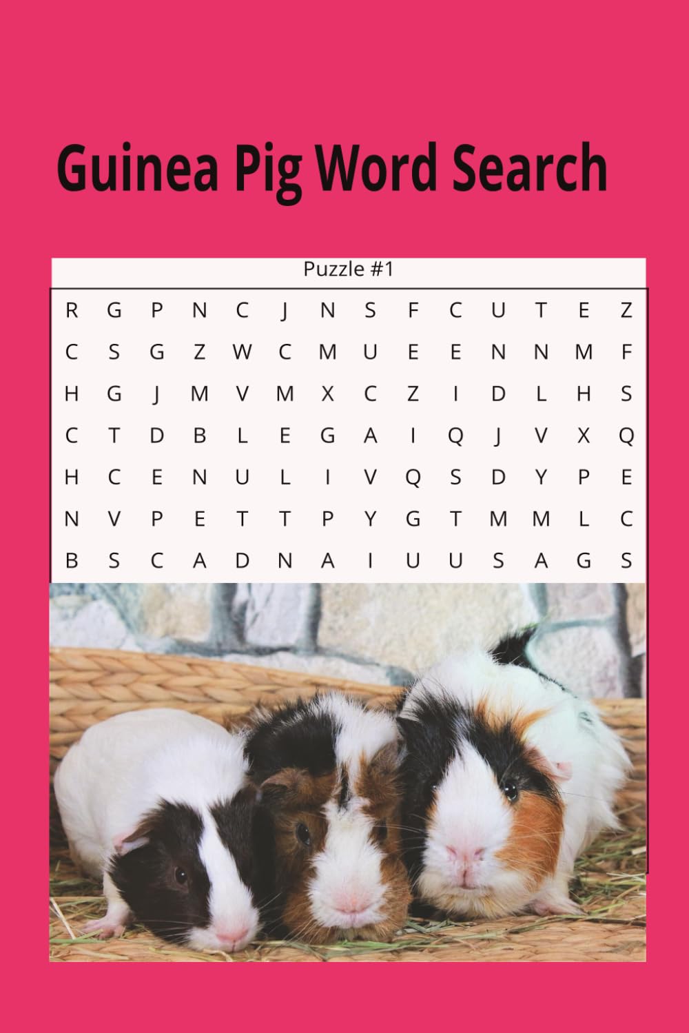 Guinea Pig Word Search Puzzle Book: Cute & Relaxing Guinea Pig-Themed Word Search Puzzles for Kids, Teens & Adults
