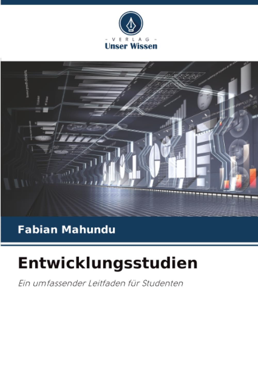 Entwicklungsstudien: Ein umfassender Leitfaden für Studenten