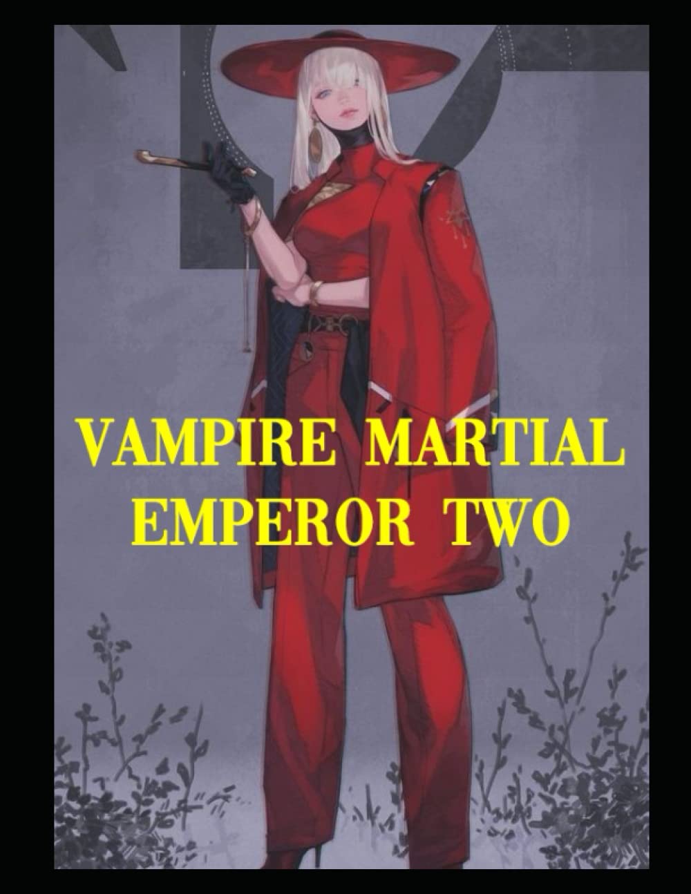 Leah Vampire Martial Emperor Two      Paperback – April 24, 2022