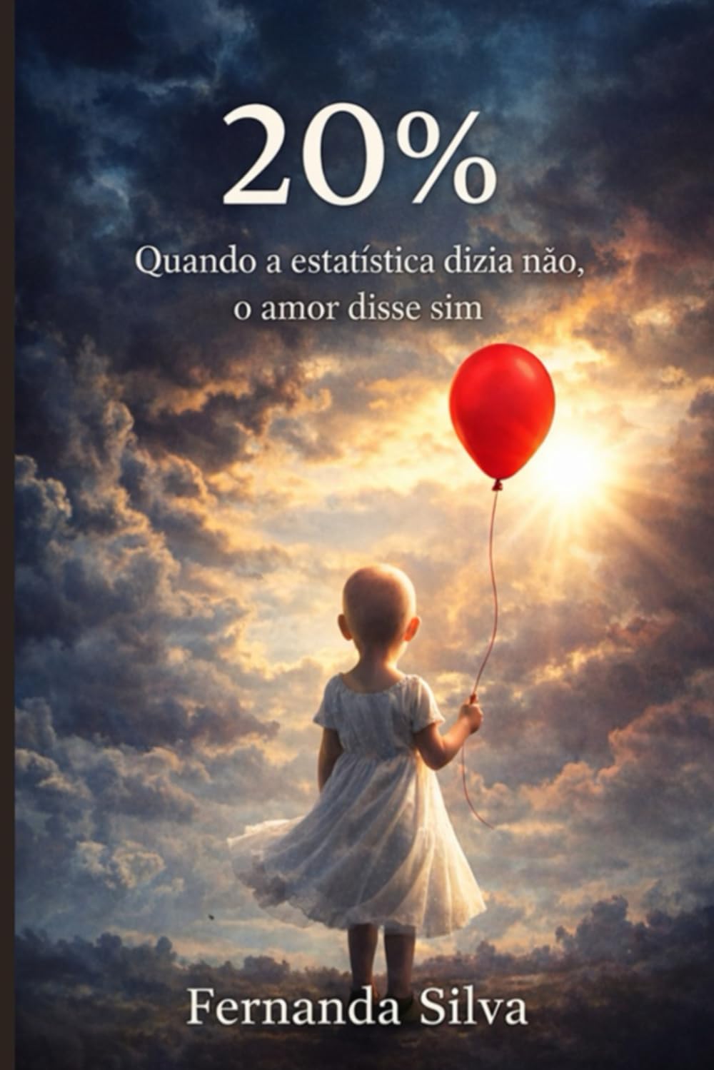 20%: Quando a estatística dizia não, o amor disse sim
