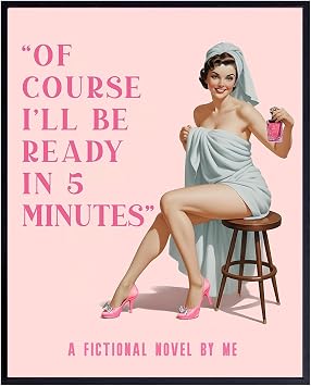 Vintage Pinup Girl Bathroom Art - Hot Pink Bathroom funny Quotes Wall Decor for Women - Retro Decor - Teen Bath Decor for Women - Guest Bath Sign - Powder room Decor Print
