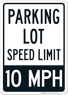 Parking Lot Speed Limit 10 Mph Sign, 10x14 Inches, Rust Free .040 Aluminum, Fade Resistant, Made in USA
