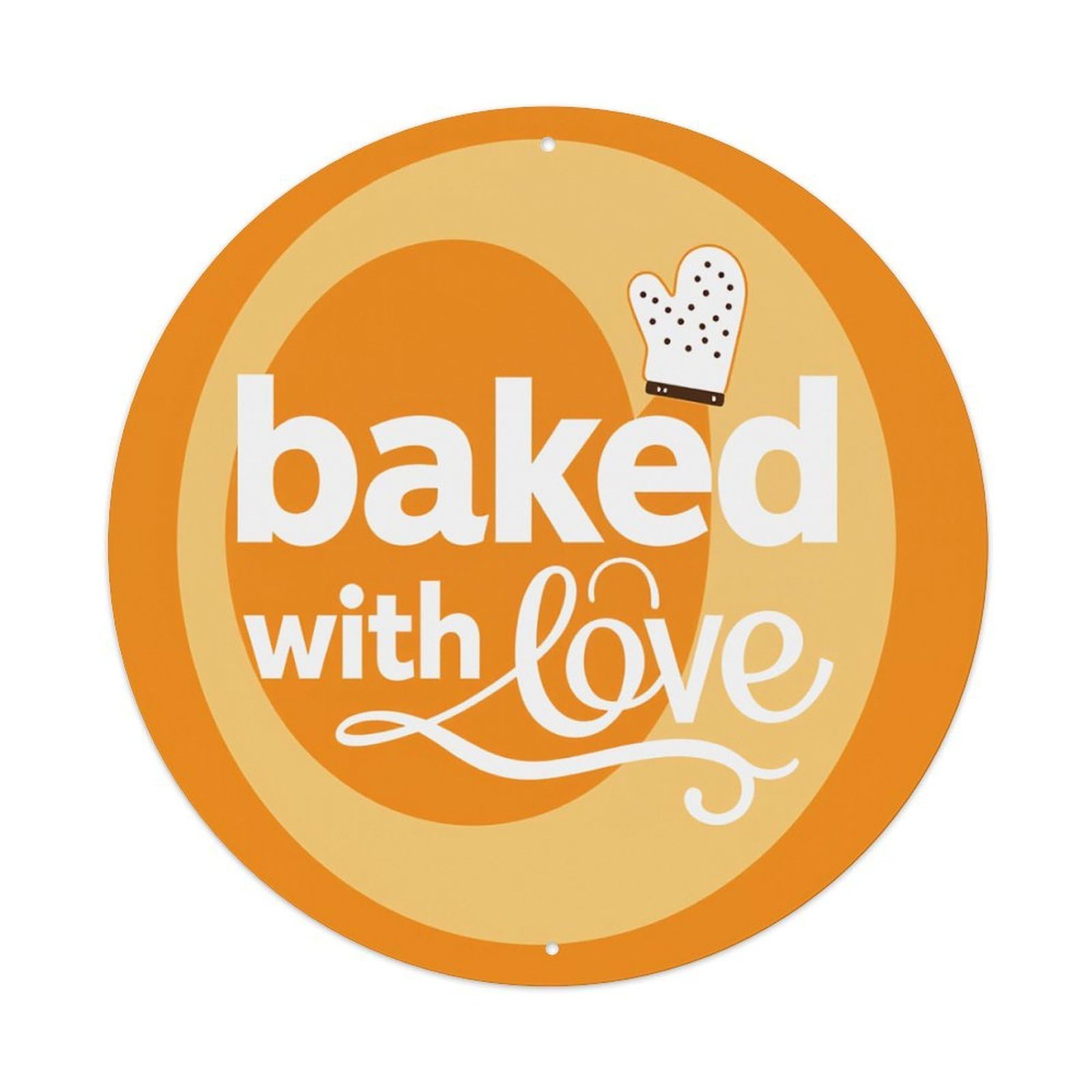 Baked With Love Oven Mitt Round Tin Sign Retro Metal Sign for Cafe Bar Pub Home Game Room Gym Club Wall Decoration Vintage Metal Poster 8x8 Inch
