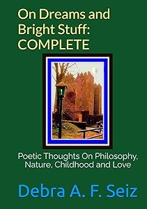 On Dreams and Bright Stuff COMPLETE