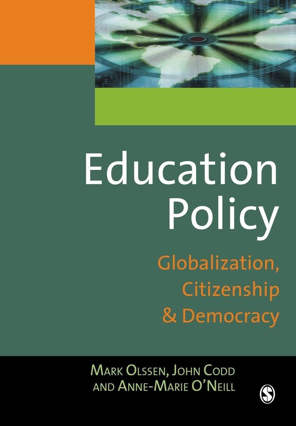 Education Policy: Globalization, Citizenship And Democracy