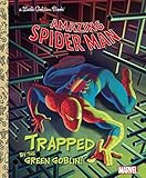 Trapped by the Green Goblin! (Marvel: Spider-Man) (Little Golden Book)