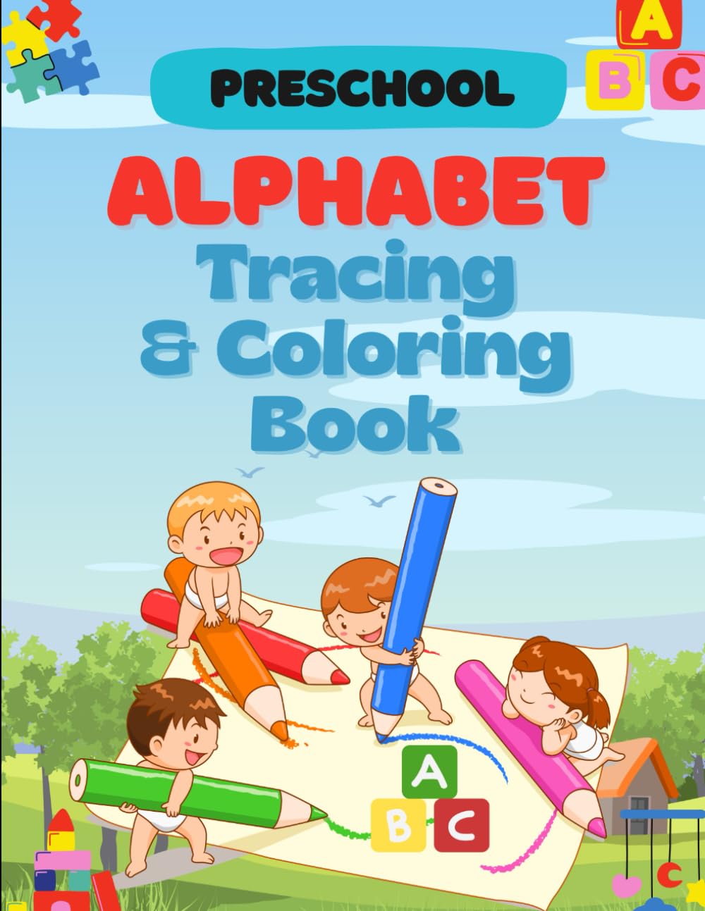 Preschool Alphabet Tracing and Coloring Book