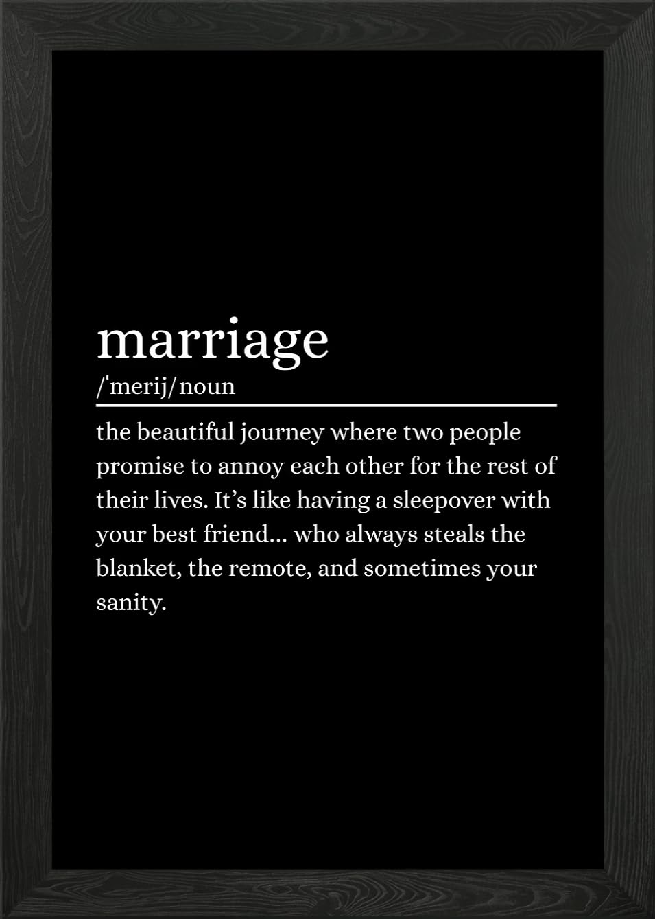 Marriage Definition Funny Quote Framed Wall Art Poster Print Picture (White (Picture is for illustration), A2)