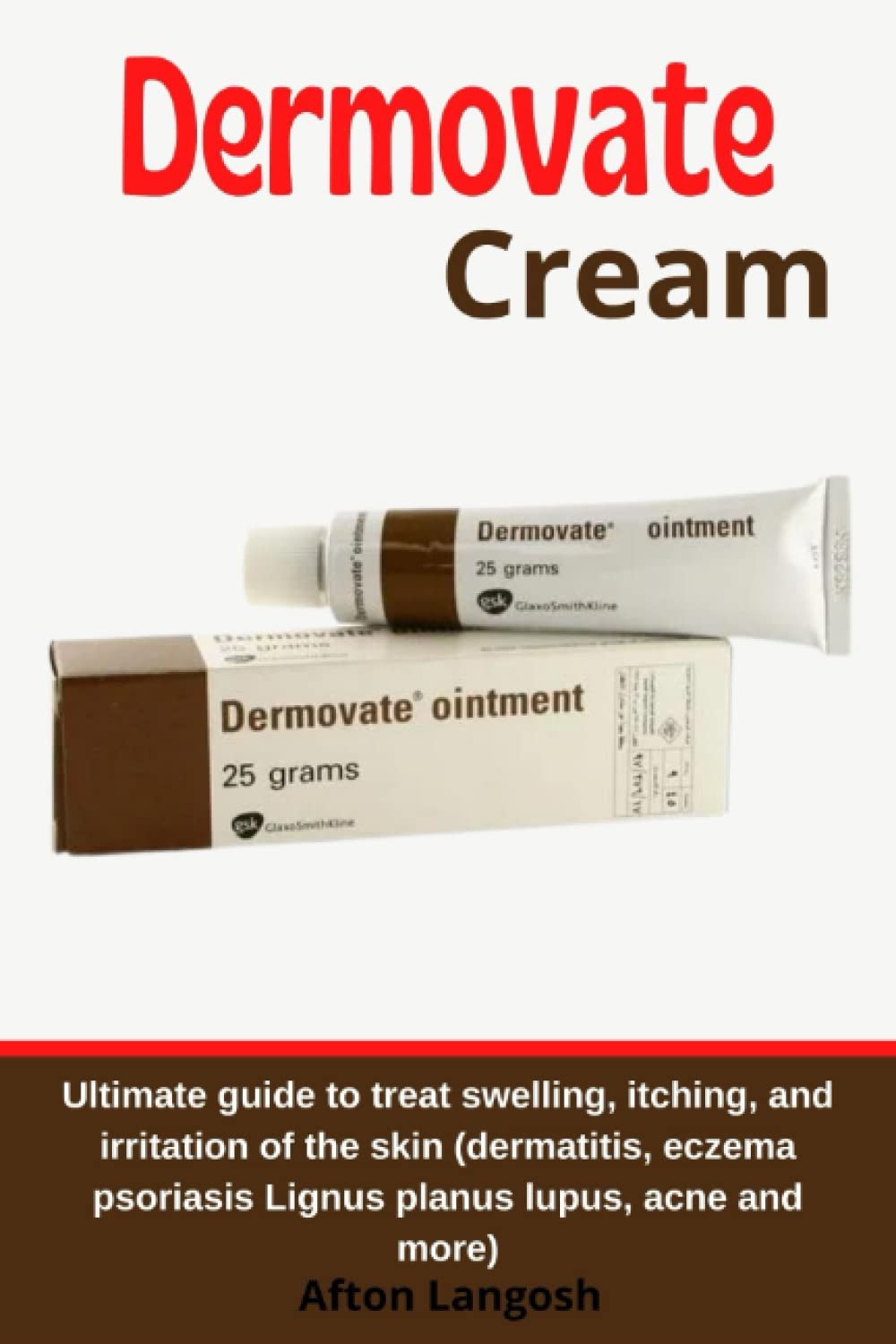 Buy DERMOVATE CREAM Ultimate guide to treat swelling, itching, and