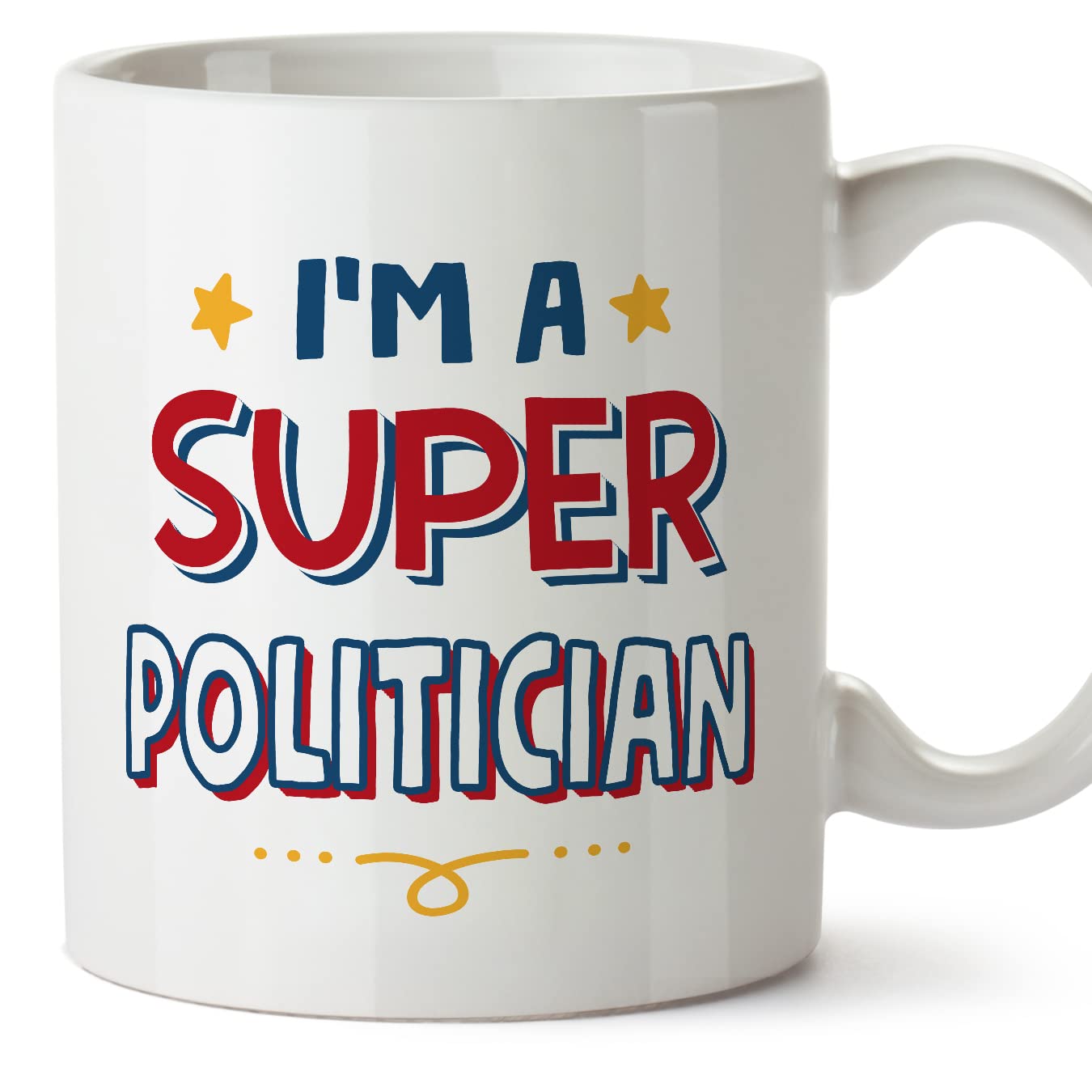 MUGFFINS Politician Mug - in English - I'm Super - Funny Gift for Colleagues - Ceramic 11oz Mug โ image 1