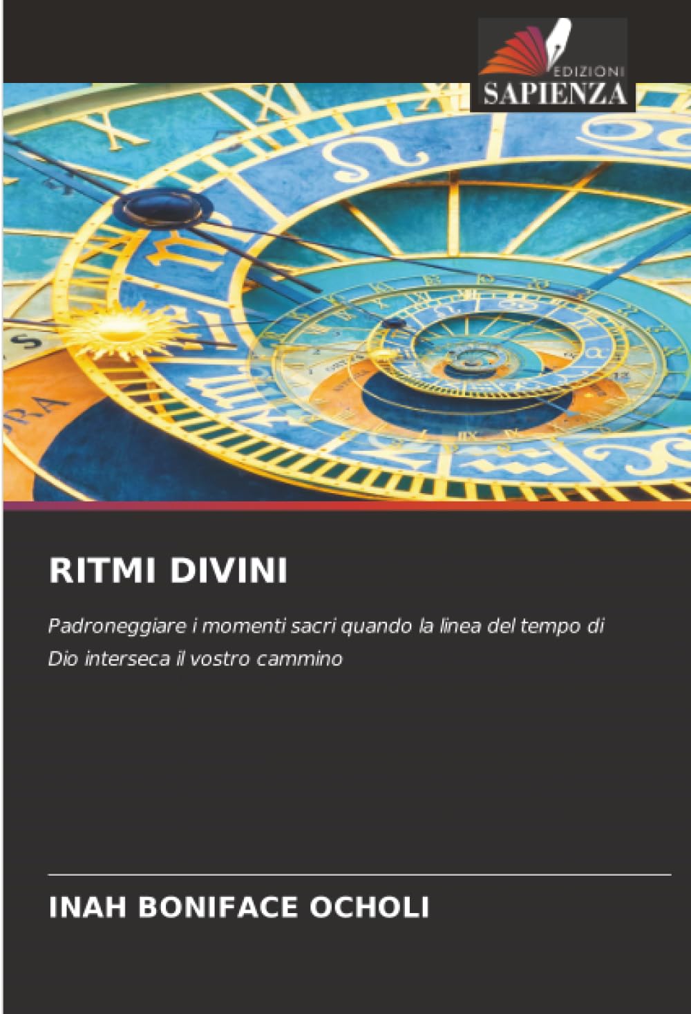 RITMI DIVINI: Padroneggiare i momenti sacri quando la linea del tempo di Dio interseca il vostro cammino