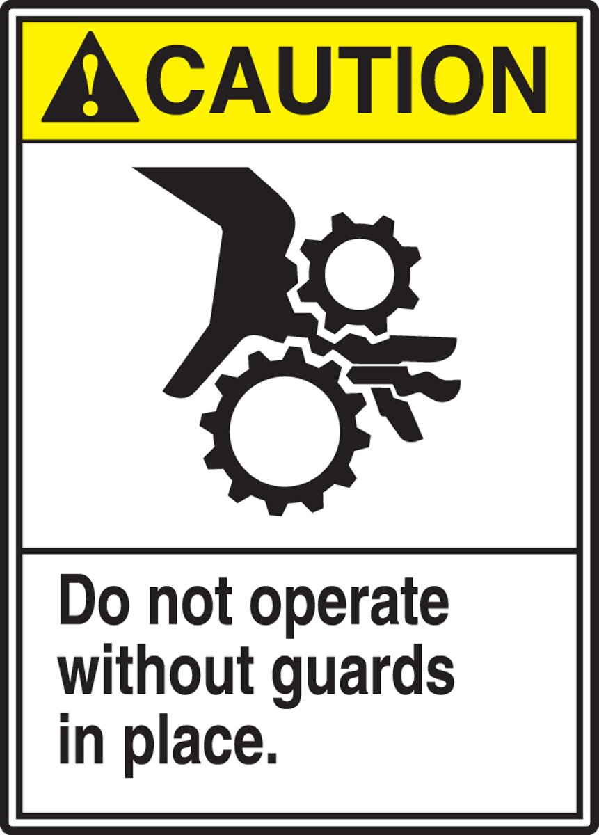 Panneau de sécurité Caution DO NOT Operate Without Guards 0.055" d'épaisseur - 3