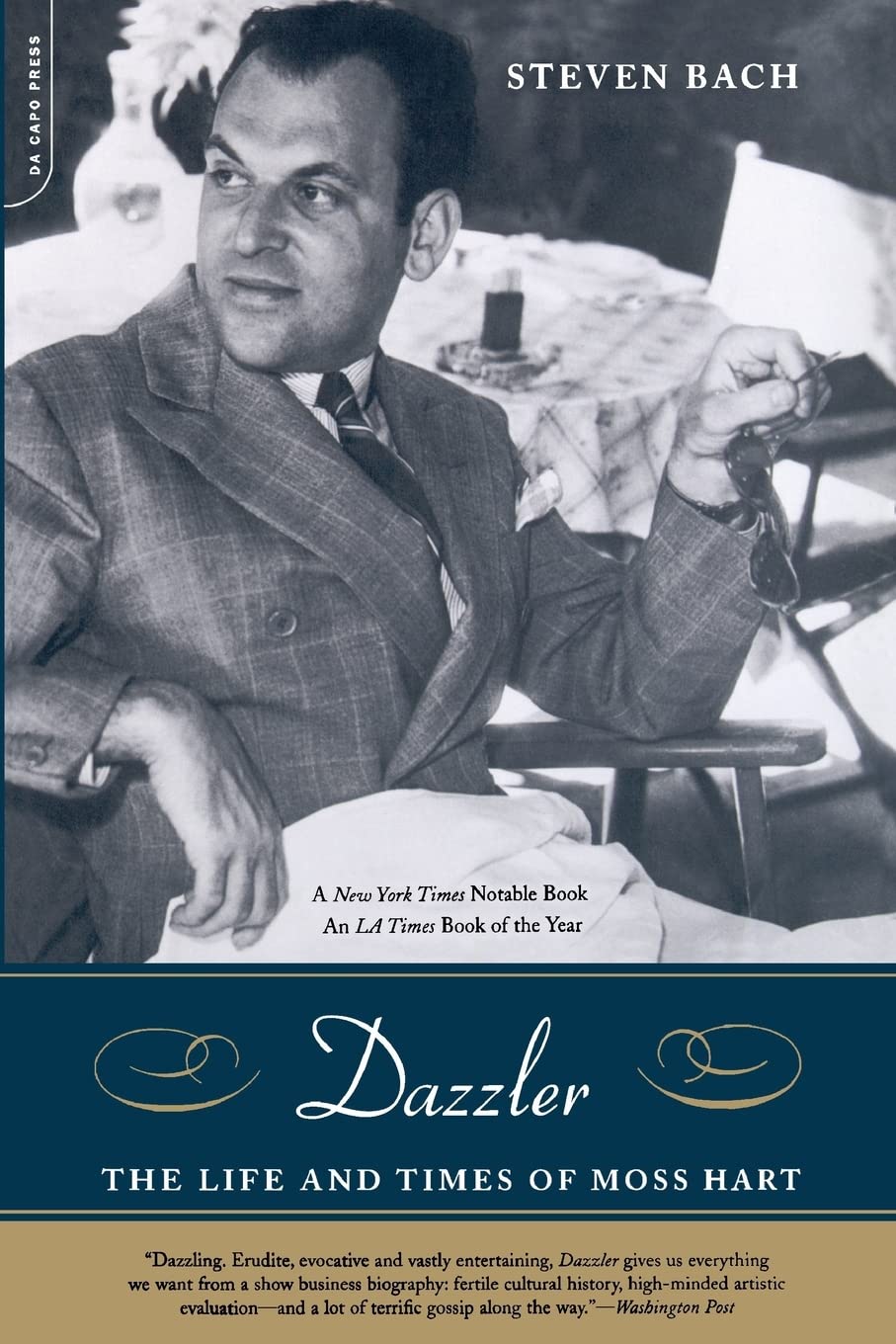 Dazzler: The Life And Times Of Moss Hart-Steven Bach