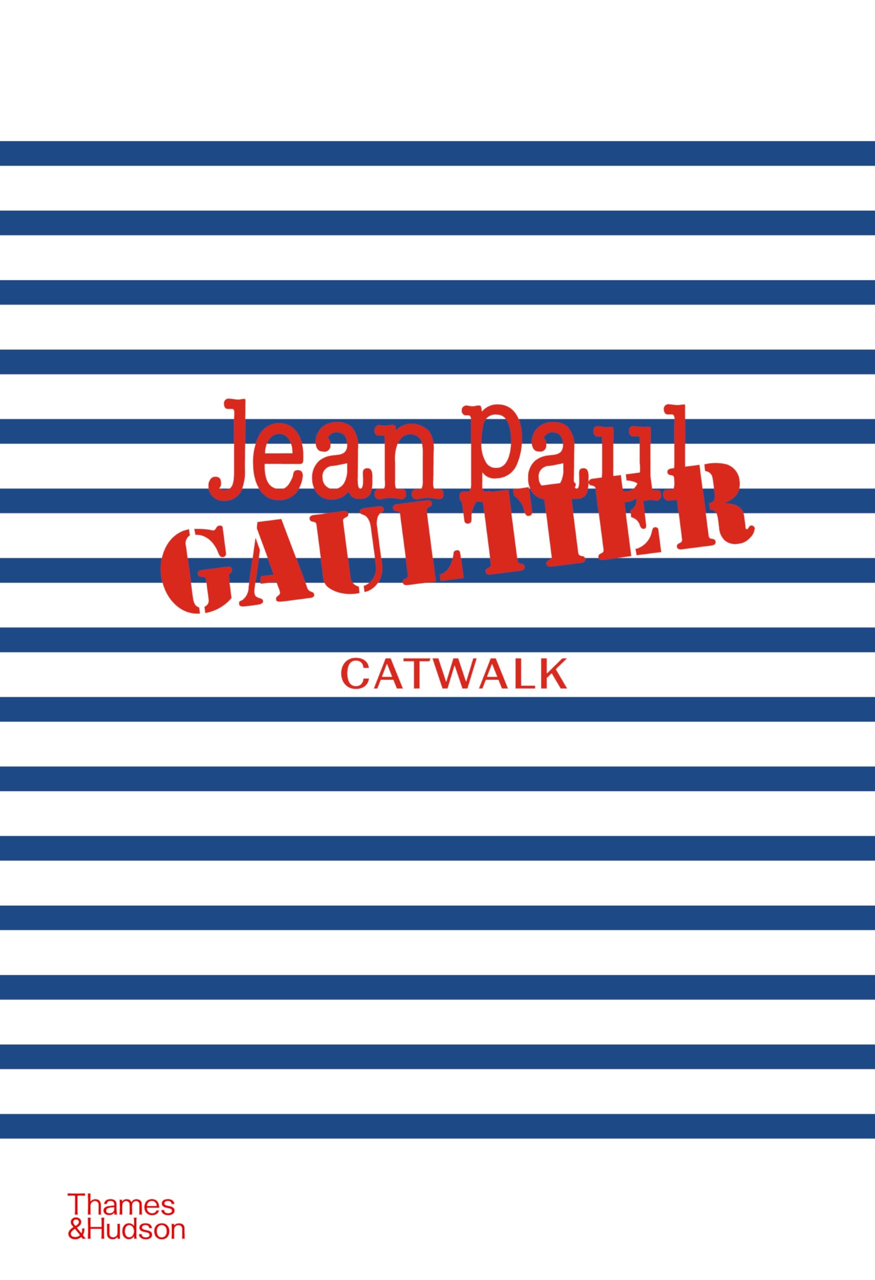 Jean Paul Gaultier Catwalk: The Complete Collections: 10