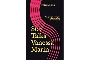 Sex Talks Vanessa Marin: Navigating Sexual Communication