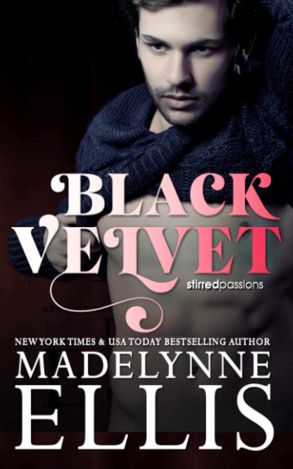 Black Velvet (Stirred Passions)