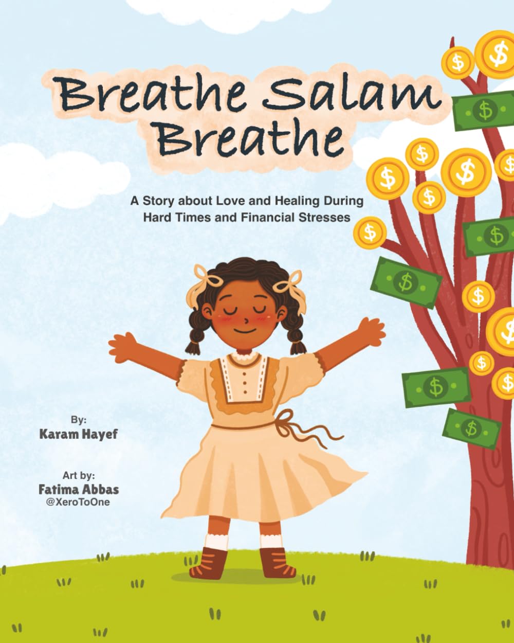 Breathe, Salam, Breathe: A Story About Love and Healing During Hard Times and Financial Stresses