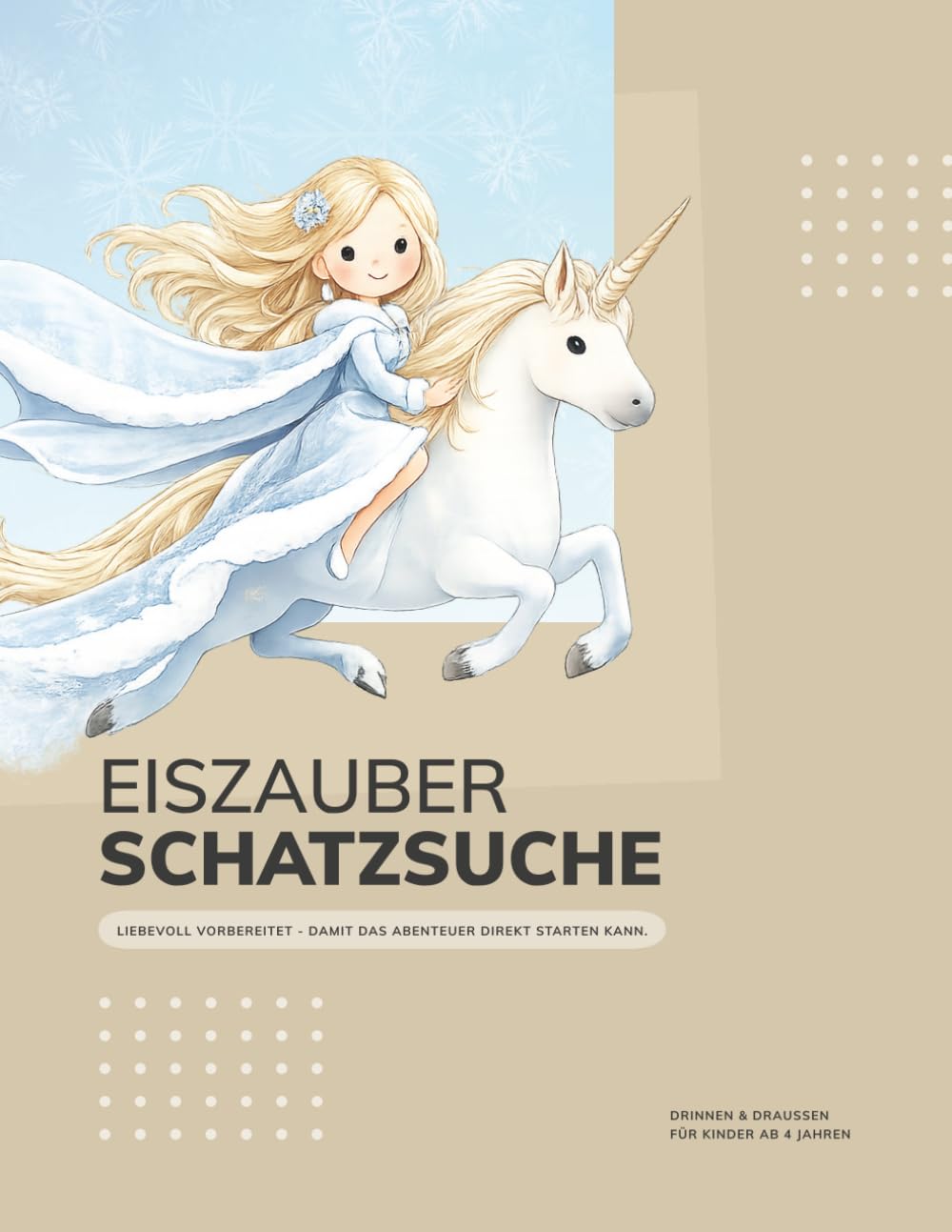 Eiszauber-Schatzsuche: Liebevoll vorbereitetes Kindergeburtstag-Abenteuer mit 5 Stationen – für Kinder ab 4 Jahren, drinnen & draußen spielbar