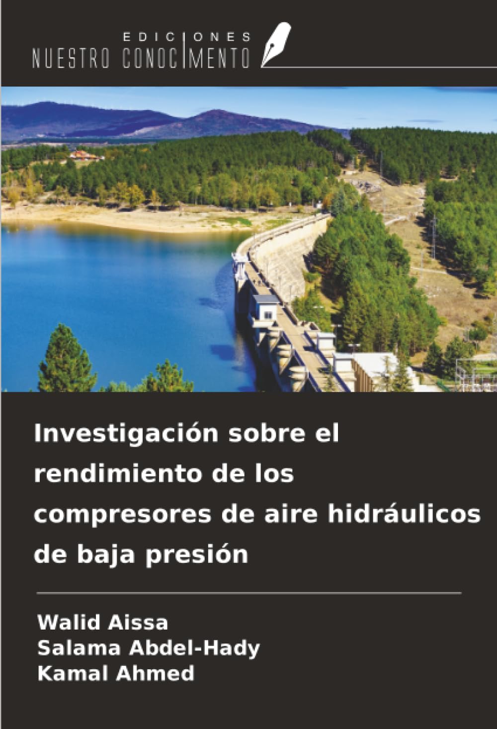 Investigación sobre el rendimiento de los compresores de aire hidráulicos de baja presión