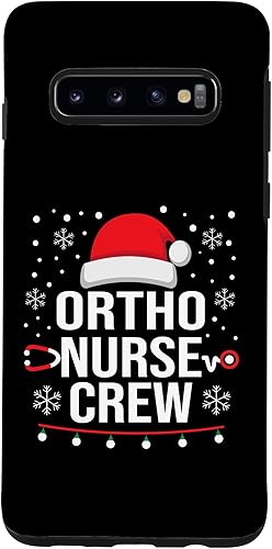 Galaxy S10 Ortho Squad Christmas Santa Orthopedics Nurse Rn Crew Case