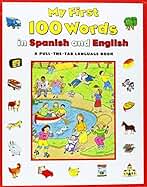 My First 100 Words in Spanish and English (My First 100 Words Pull-Tab Book)