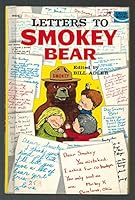 Letters to Smokey Bear B000VDMX88 Book Cover