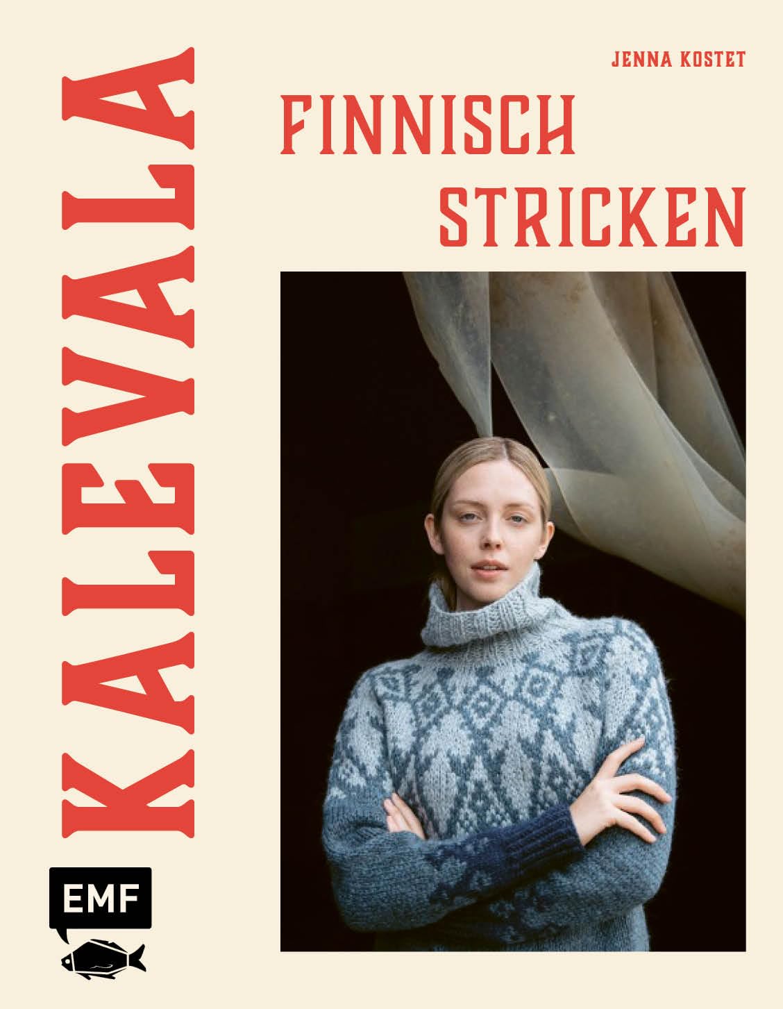 Kalevala - Finnisch stricken von Laine: Pullover, Cardigans, Socken und mehr stricken in den Größen XXS-5XL - alle Muster inspiriert vom finnischen Epos mit stimmungsvollen Geschichten