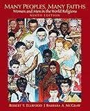Many Peoples, Many Faiths: Women and Men in the World Religions