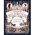 Under Wildwood (Wildwood Chronicles, 2)
