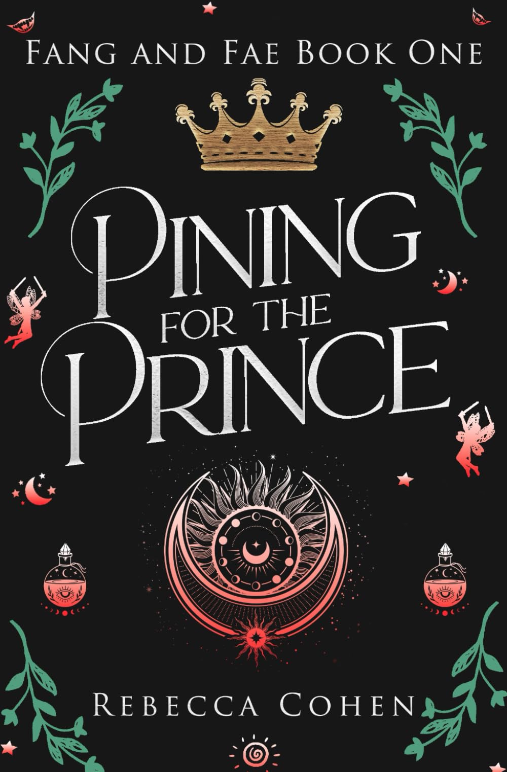 Pining for the Prince (Fang and Fae)