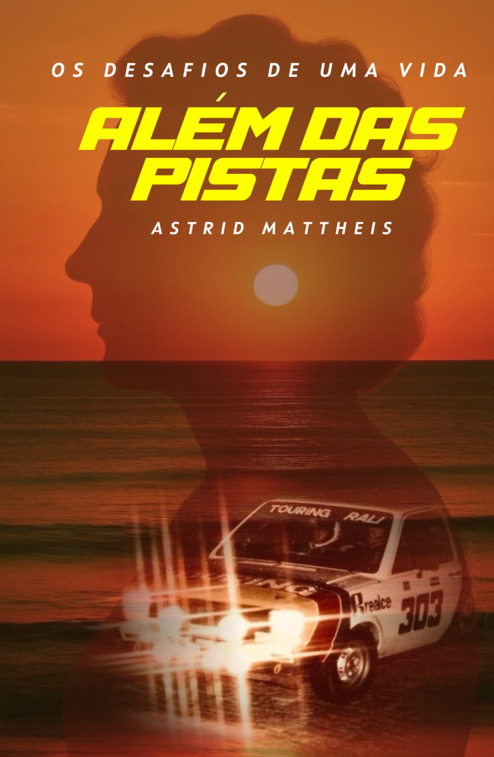 DESAFIOS DE UMA VIDA: ALÉM DAS PISTAS