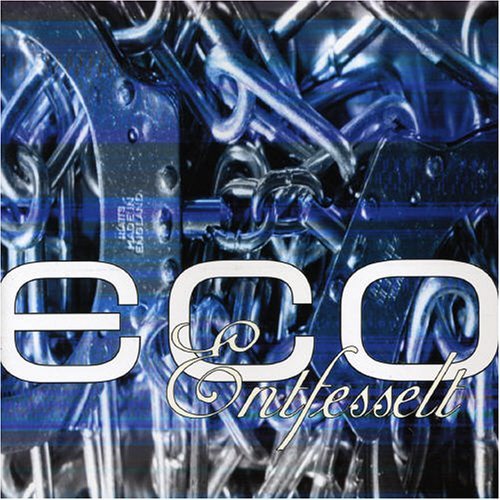 Entfesselt [Audio CD] Eco