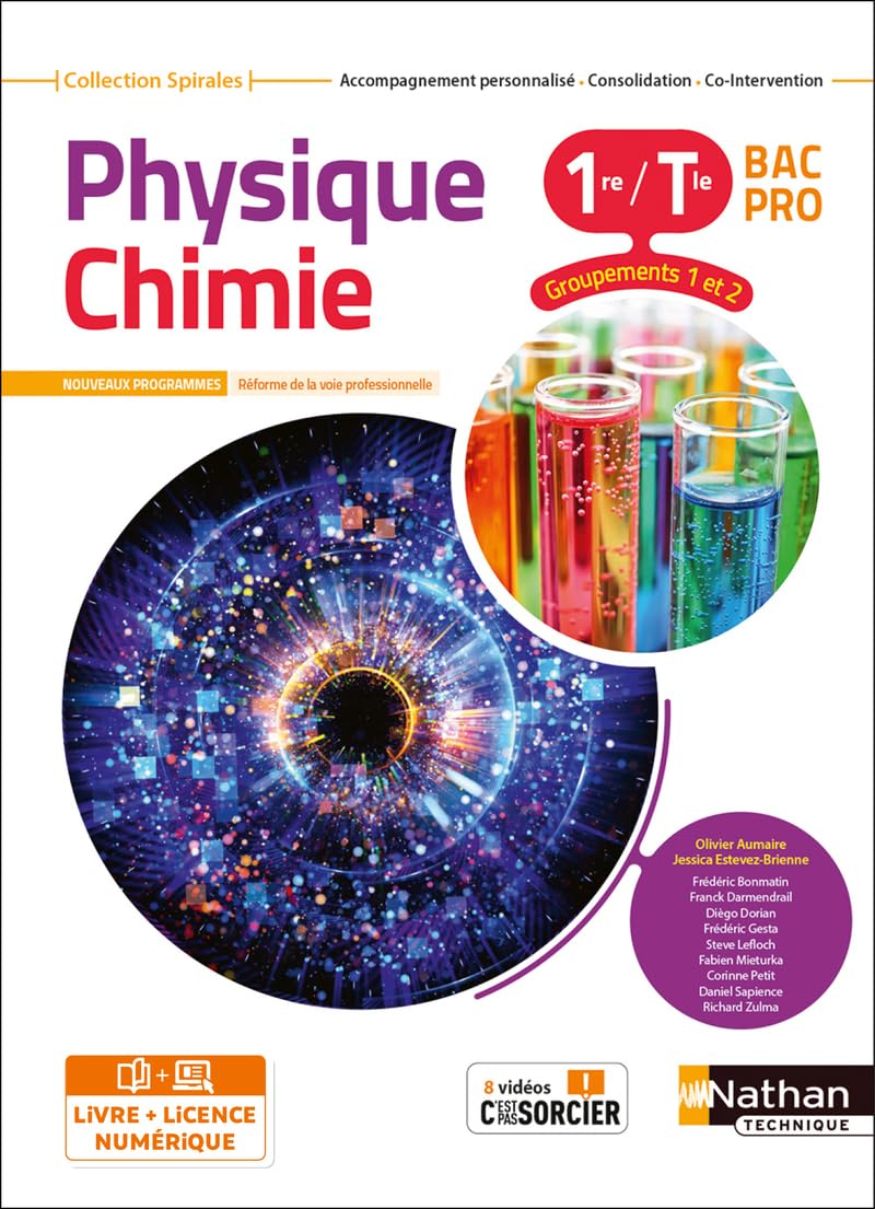 Physique-Chimie - 1re/Tle Bac Pro - Groupements 1 et 2 - Coll. Spirales