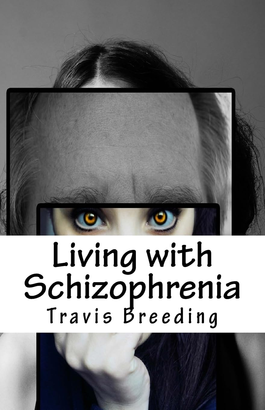 Living with Schizophrenia