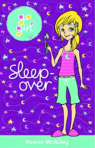 Sleep-Over (Go Girl ) 1921564644 Book Cover