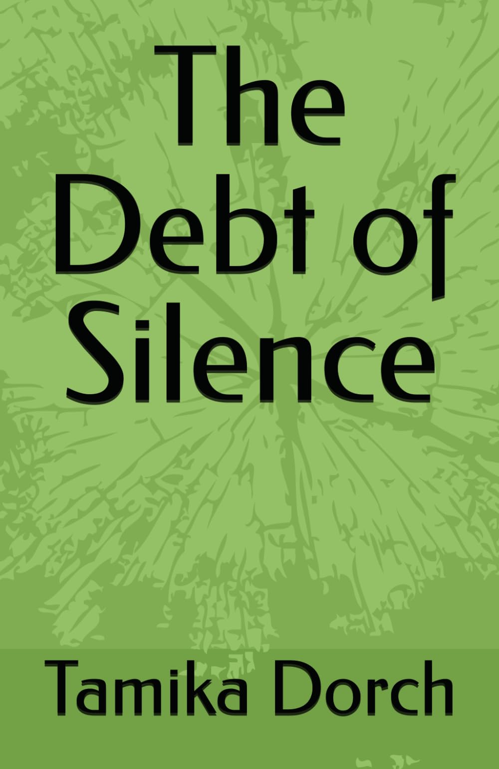 The Debt of Silence