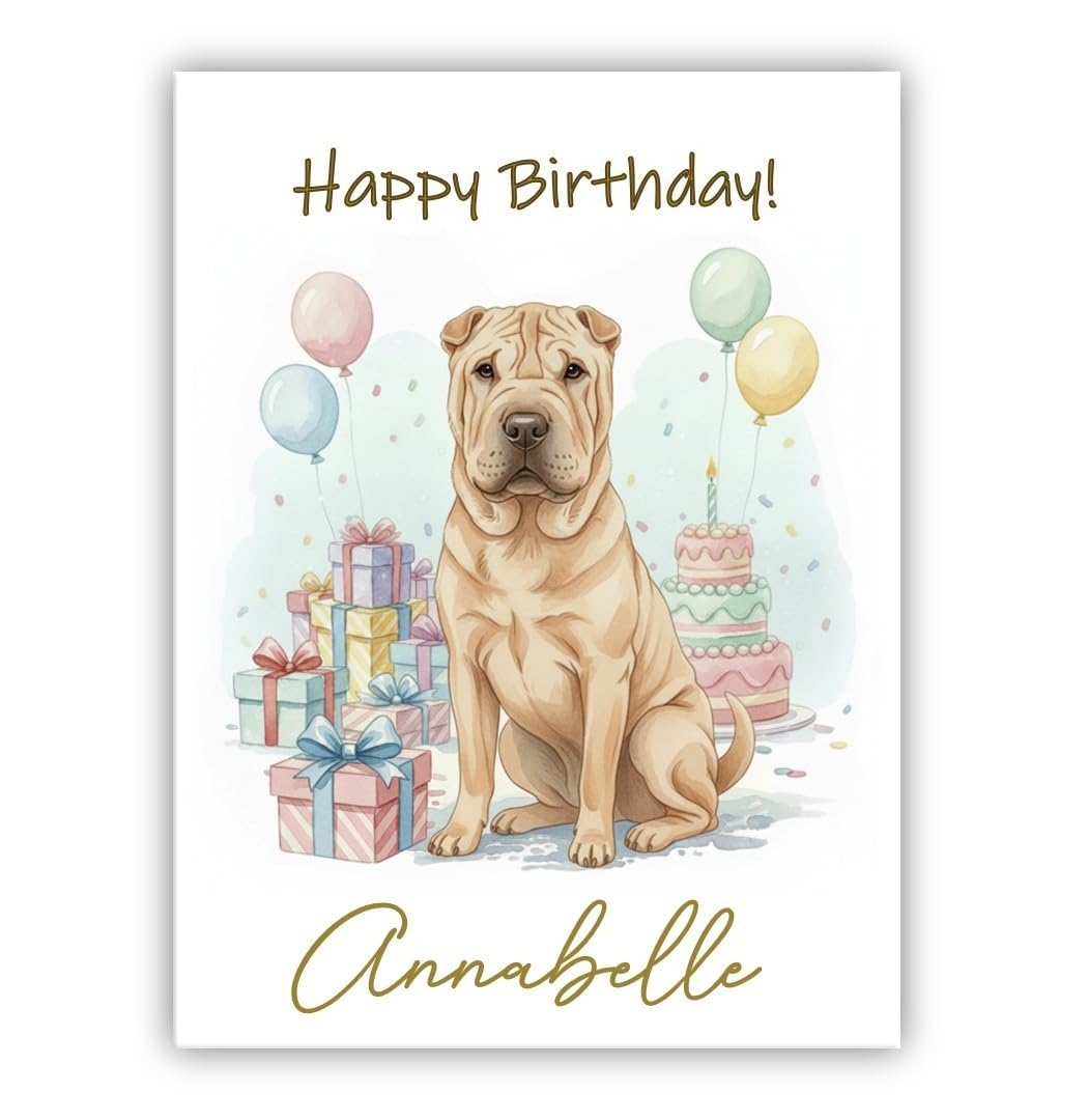 Personalised Birthday Card From the Dog – Add Any Name – Multiple Breeds Available – Dogs Lover Gift (• Shar Pei fawn)