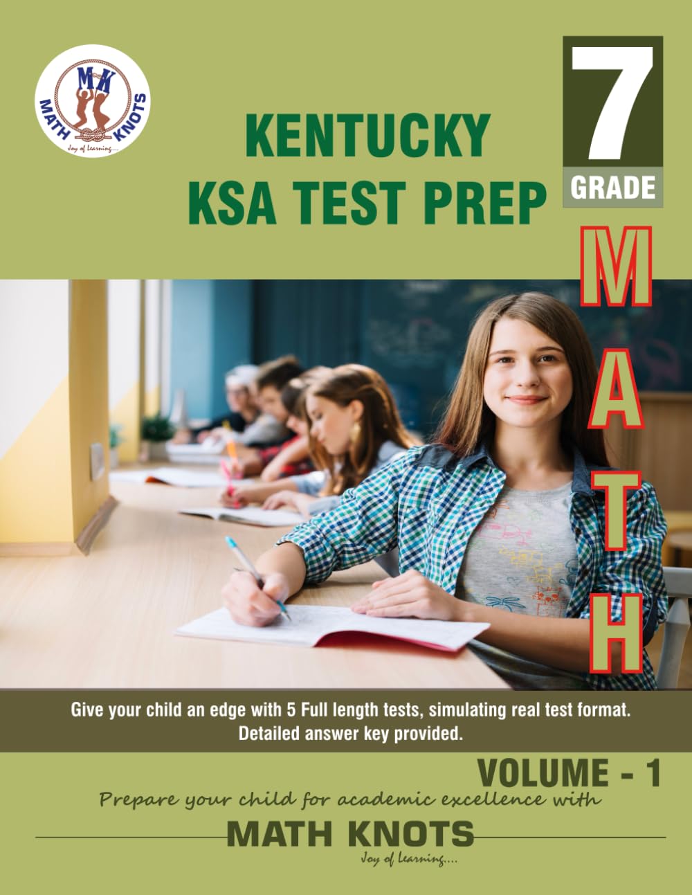 KENTUCKY State (KSA) , 7th Grade MATH Practice Tests ,Volume 1