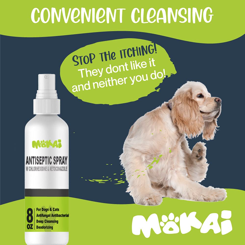 MOKAI Spray for Dogs Cats and Horses w/Chlorhexidine Ketoconazle Anti