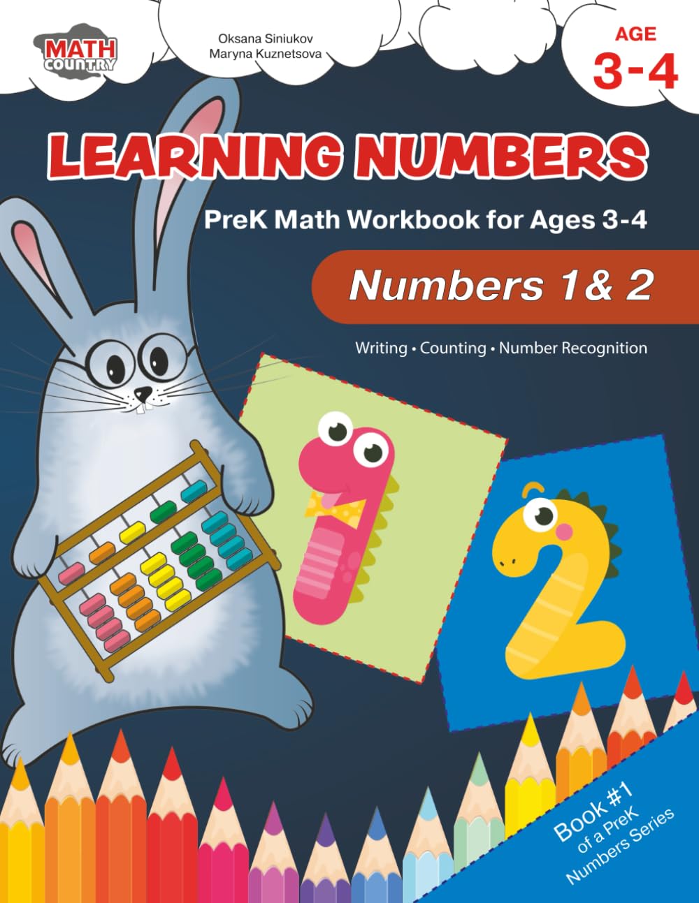 Learning Numbers: PreK Math Workbook for Ages 3–4: Numbers 1–2 | Writing, Counting & Number Recognition