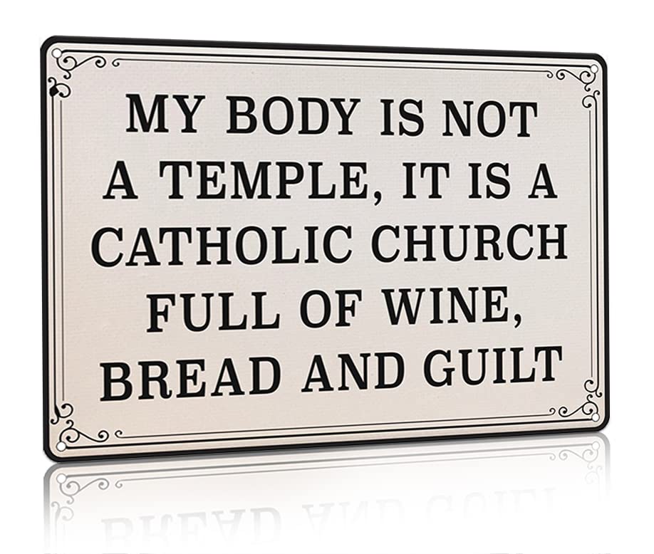 My Body Is Not A Temple Funny Catholic Gift Fitness Gym Motivation Decor Funny Metal Tin Sign Wall Decor Man Cave Bar Retro Metal Vintage Tin Sign 8X12 Inch
