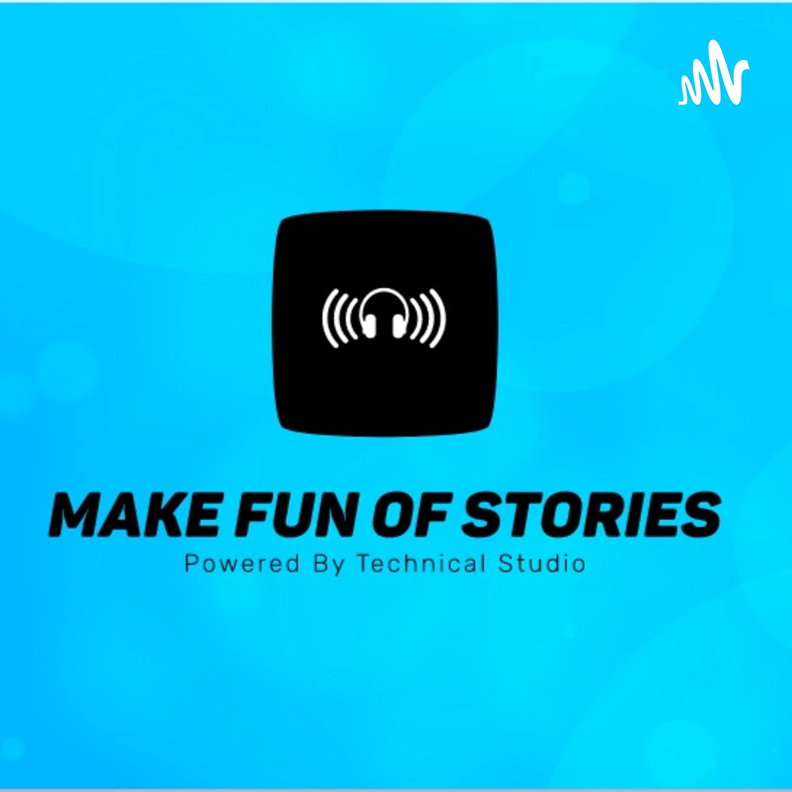 Make Fun Of Stories