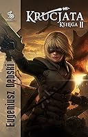 Krucjata Księga II 8360505349 Book Cover