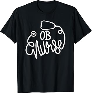 OB Nurse Cute Obstetrical Nursing Department RN Nurse T-Shirt