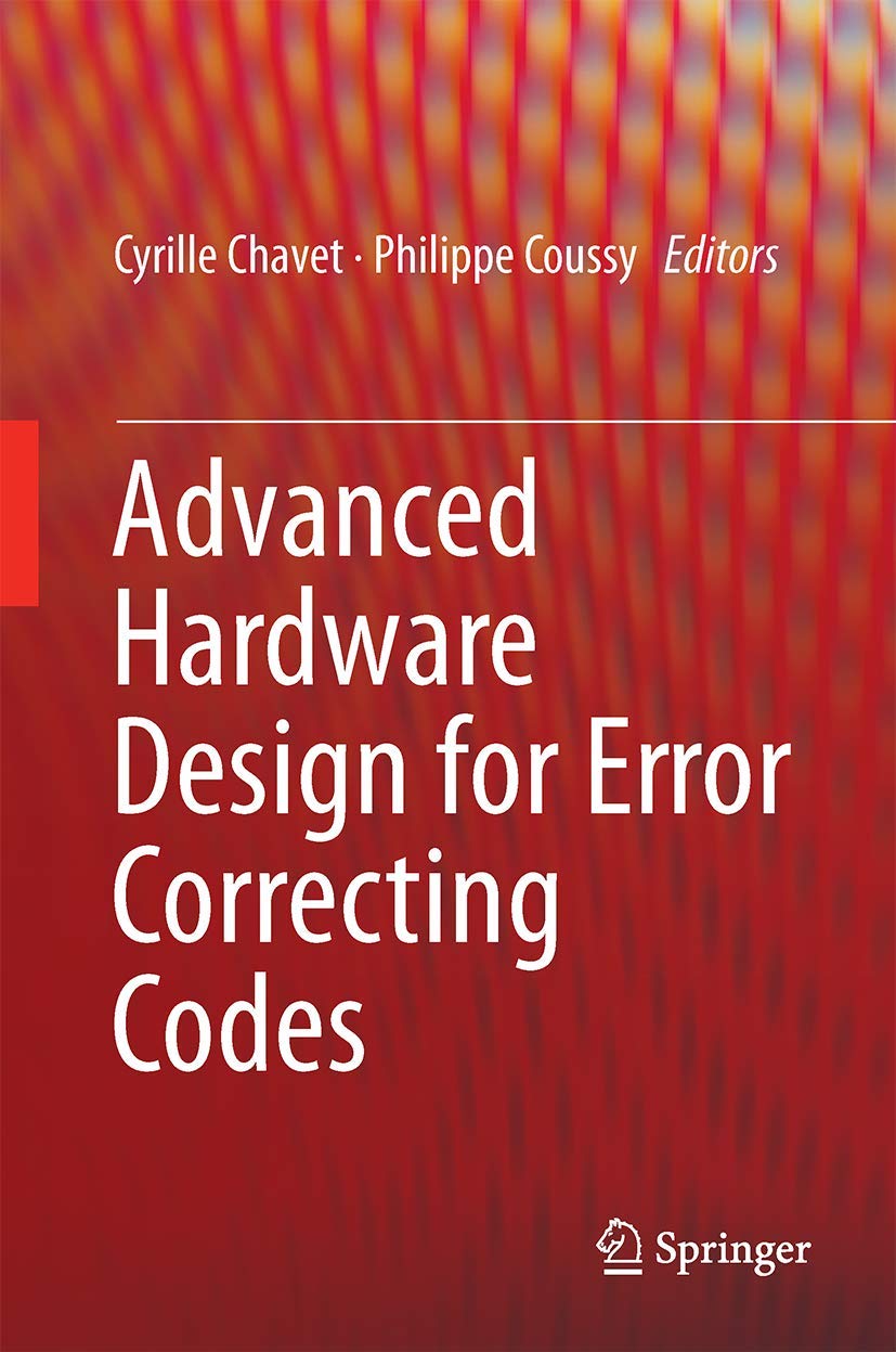 Buy Advanced Hardware Design for Error Correcting Codes — BookShops.in