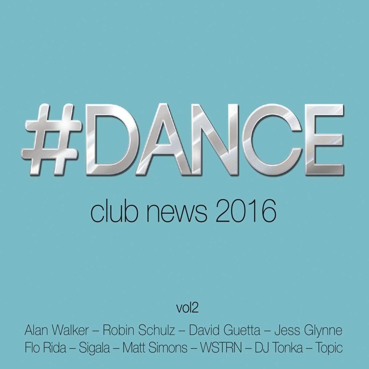 #dance Vol.2-Club News 2016