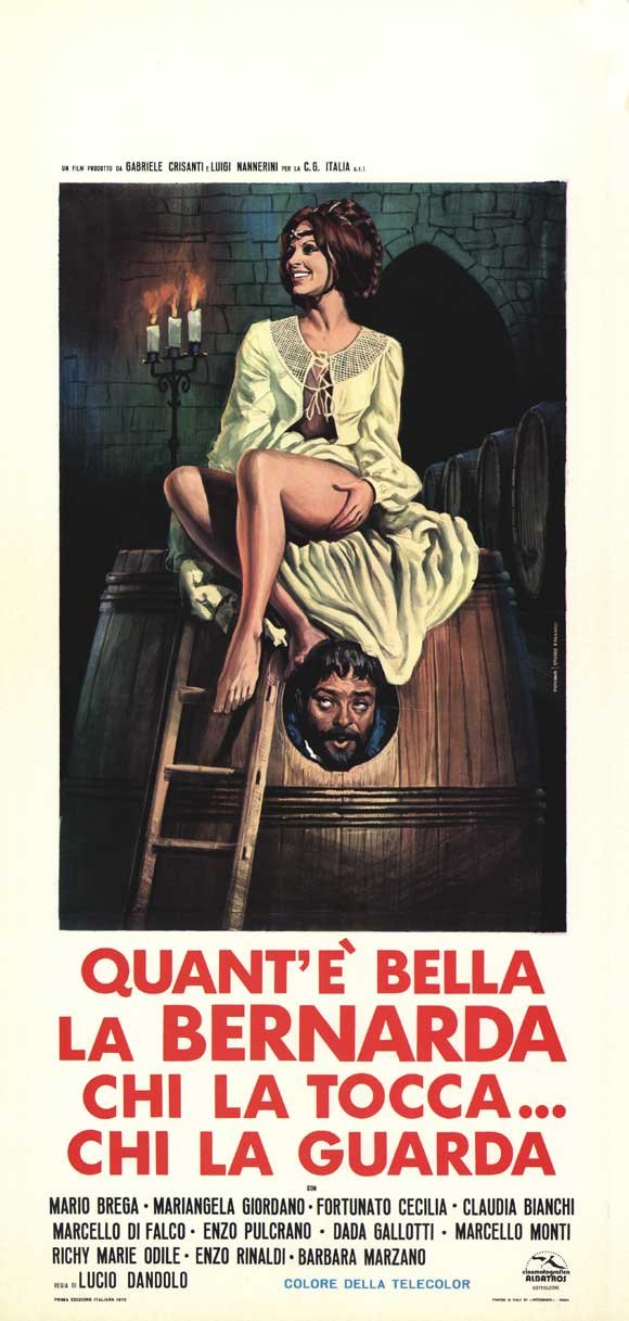 quant'e Bella la Bernarda chi la Tocca, chi la Guarda Poster Movie Italian 13 x 28 In - 34cm x 72cm Mariangela Giordano Mario Brega Claudia Bianchi Fortunato Cecilia Dada Gallotti