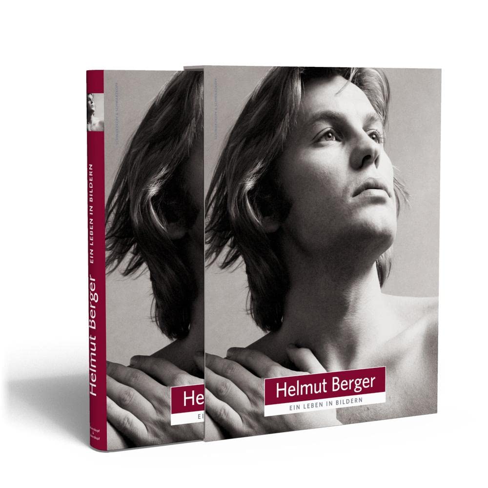 Helmut Berger - Ein Leben in Bildern: Ein Leben in Bildern