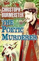 The Poetic Murderer 1999912934 Book Cover